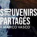 Souvenirs Partagés MARCO VASCO